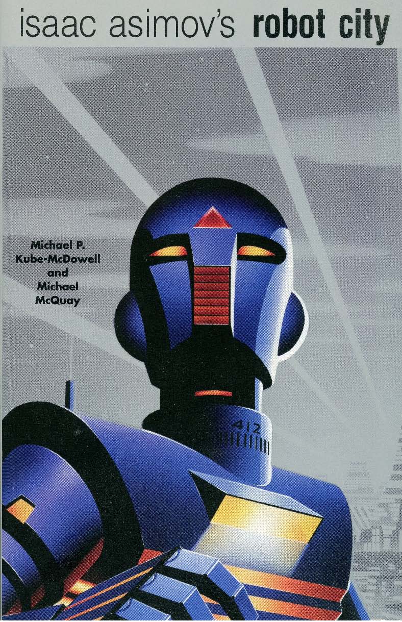 Cover of Robot City, Odyssey & Suspicion: A Byron Preiss Robot Mystery