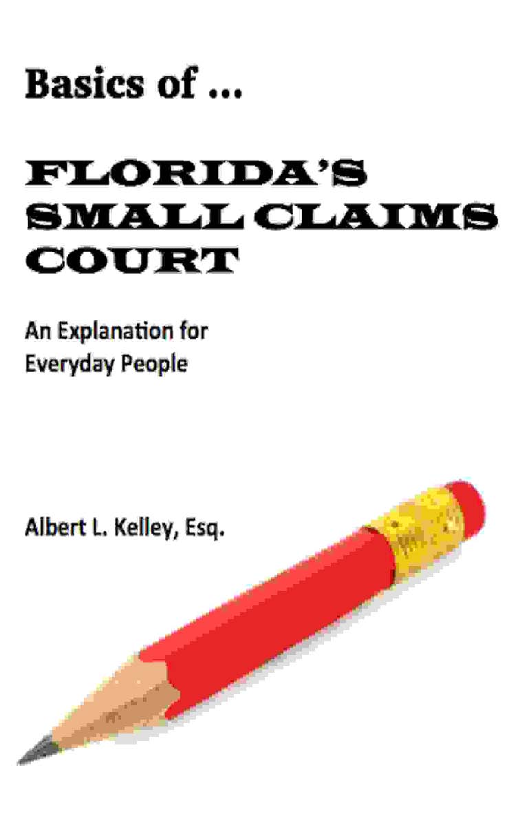 Cover of Basics of …Florida’s Small Claims Court