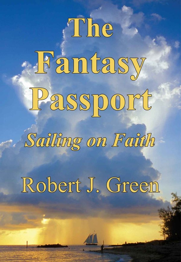 Cover of The Fantasy Passport: Sailing on Faith