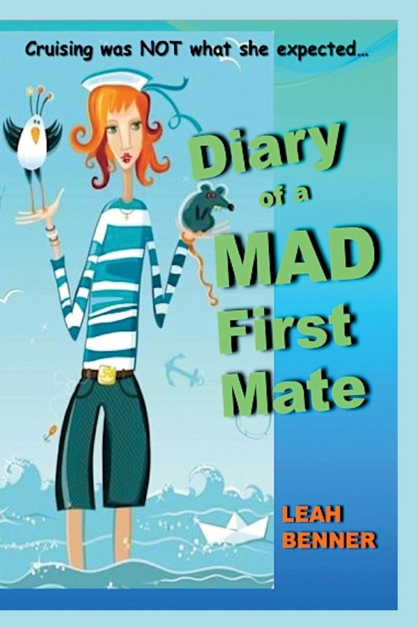 Cover of Diary of a Mad First Mate