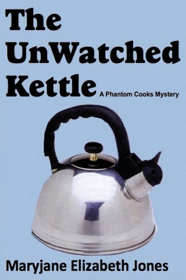 Cover of The Unwatched Kettle