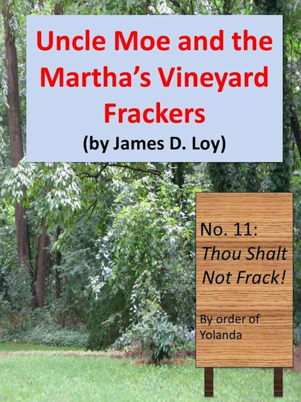 Cover of Uncle Moe and the Martha’s Vineyard Frackers