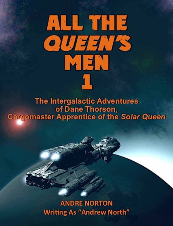 Cover of All the Queen's Men 1: Sargasso of Space
