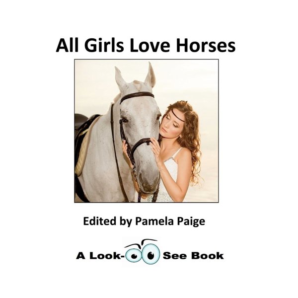Cover of All Girls Love Horses