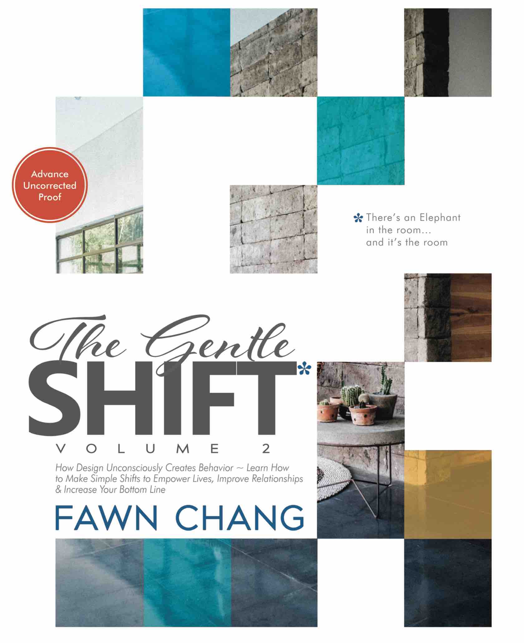 Cover of The Gentle Shift—How Design Inconsciously Creates Behavior, Vol. 2