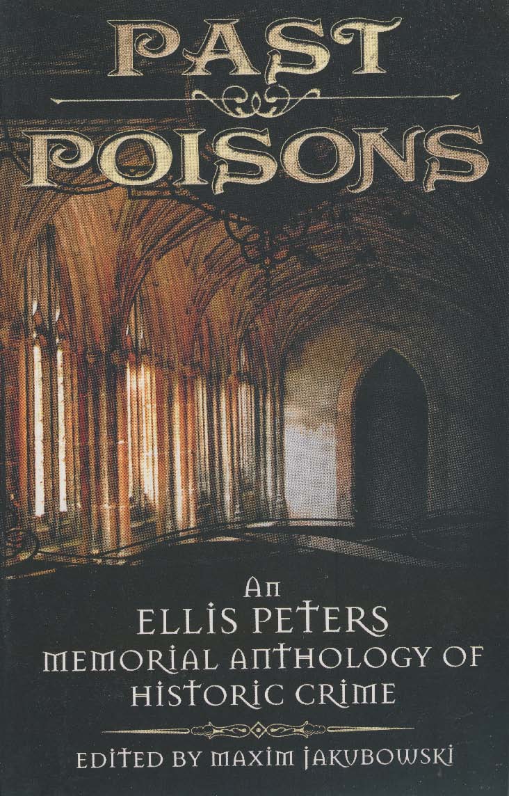 Cover of PAST POISONS:AN ELLIS PETERS M