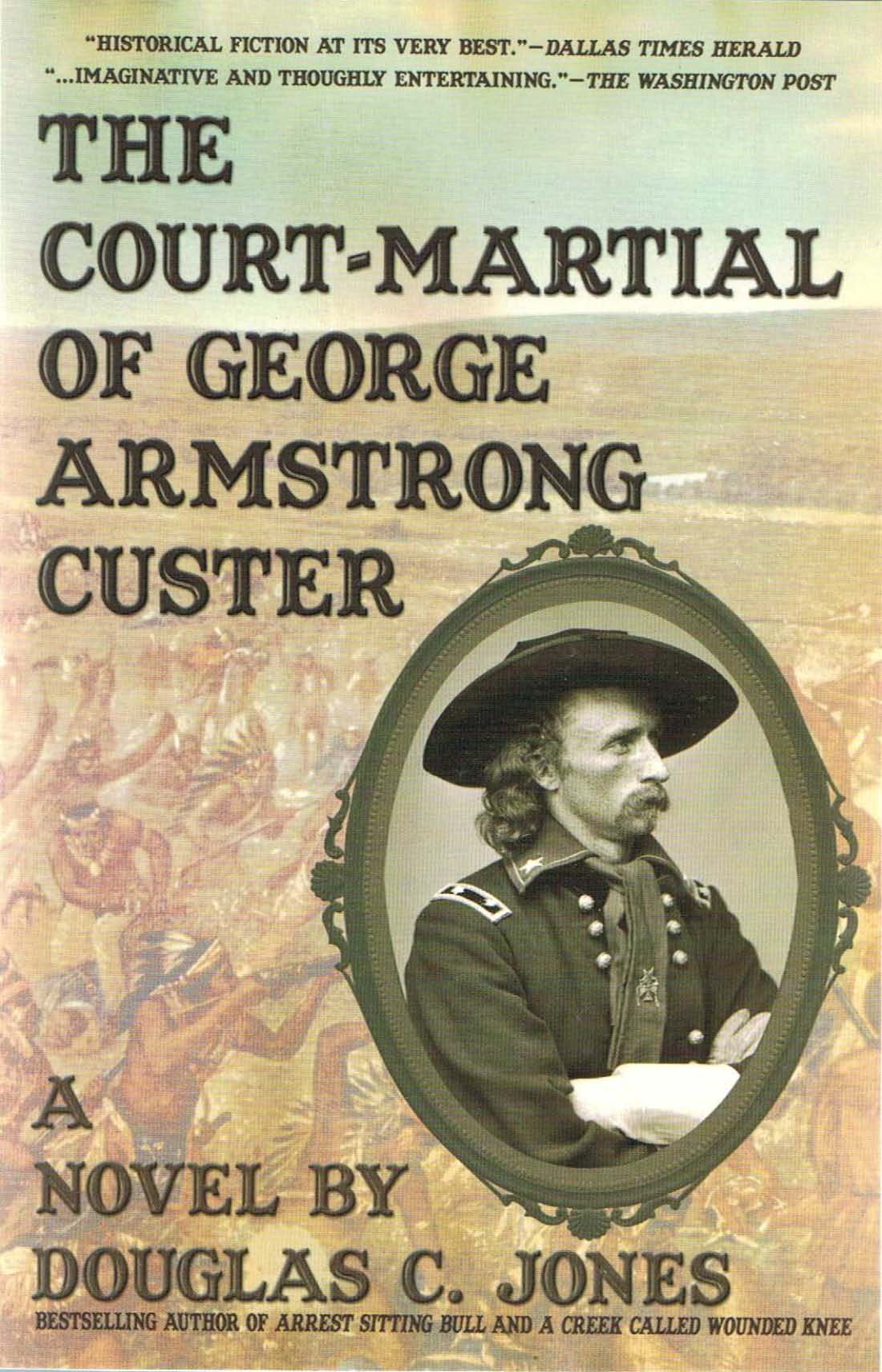 Cover of The Court-Martial  of George Armstrong Custer (HC)