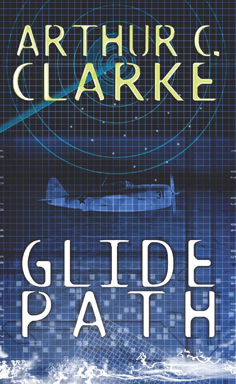 Cover of Glide Path: To The Heart of Experimental TechologyWWII (HC)