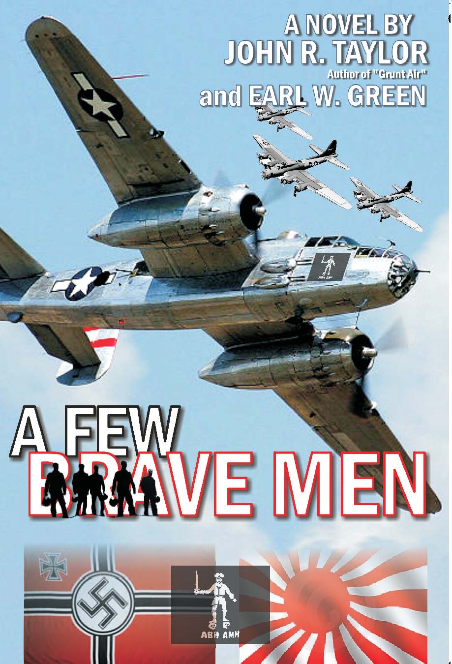 Cover of A Few Brave Men (HC)