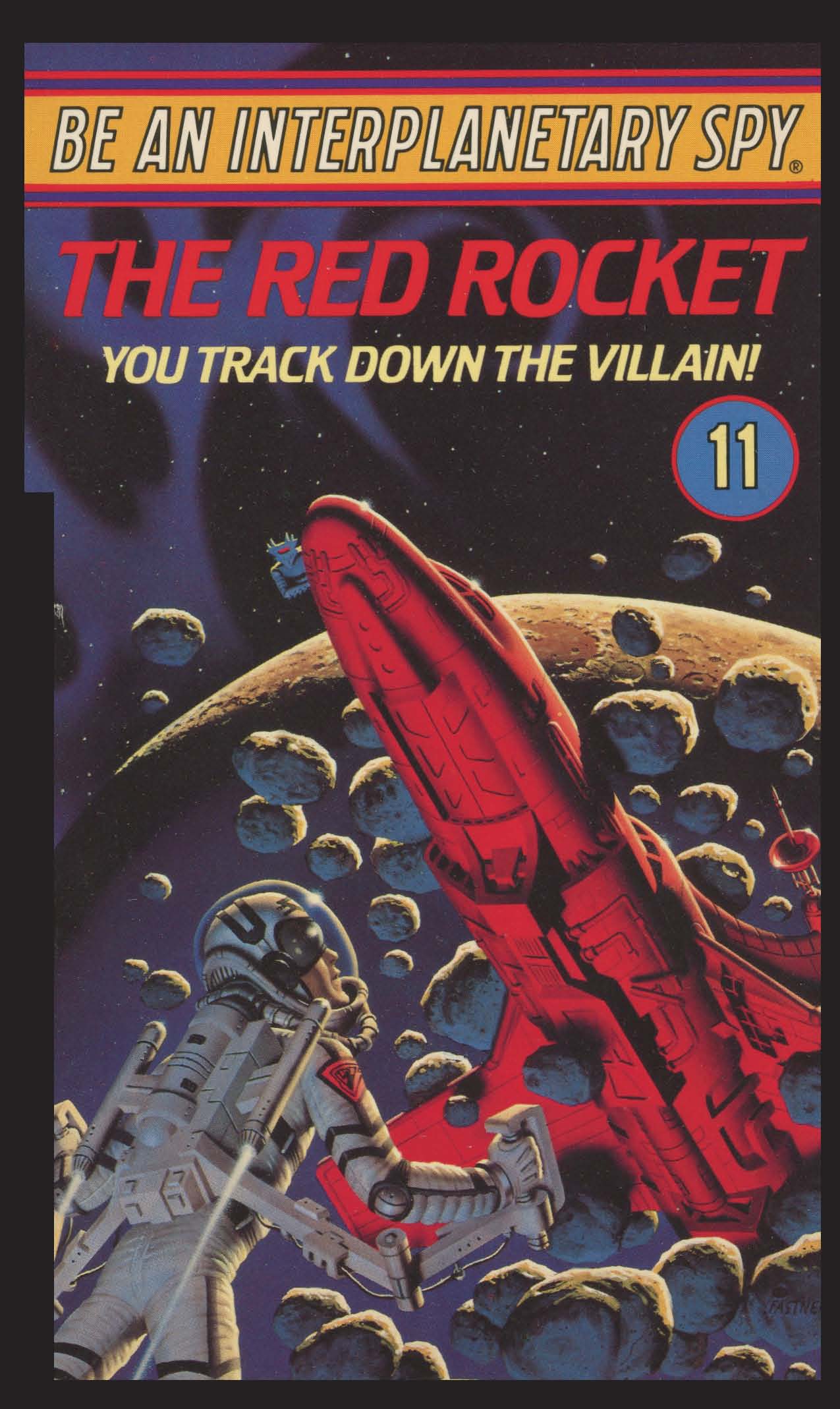 Cover of Be An Interplanetary Spy: The Red Rocket