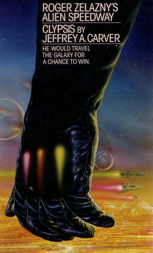Cover of Roger Zelazny's Alien Speedway Book 1: Clypsis