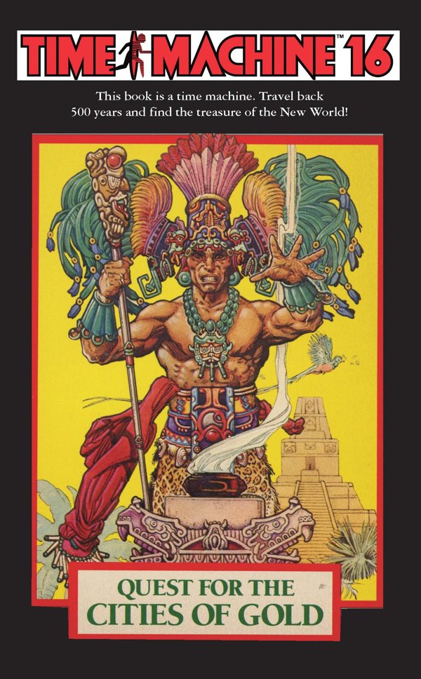Cover of Time Machine 16: Quest for the Cities of Gold