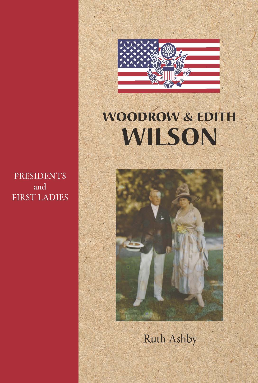 Cover of Woodrow & Edith Wilson