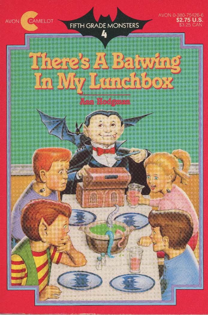 Cover of There's A Batwing In My Lunchbox