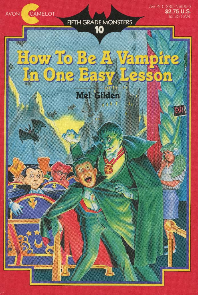 Cover of How To Be A Vampire in One Easy Lesson
