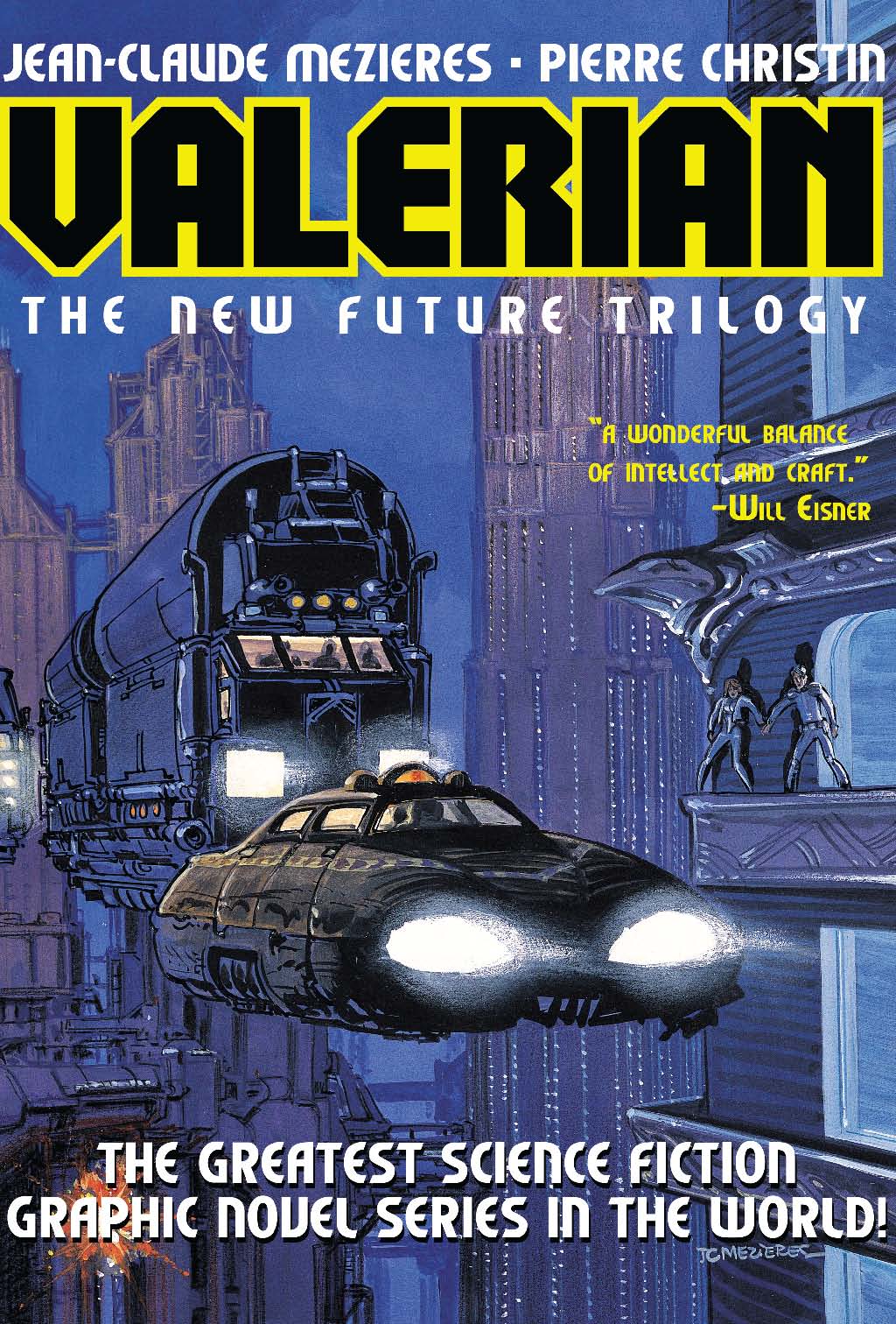 Cover of Valerian Volume 1: The New Future Trilogy: On the Frontiers/The Living Weapons/The Circles of Power (v. 1)
