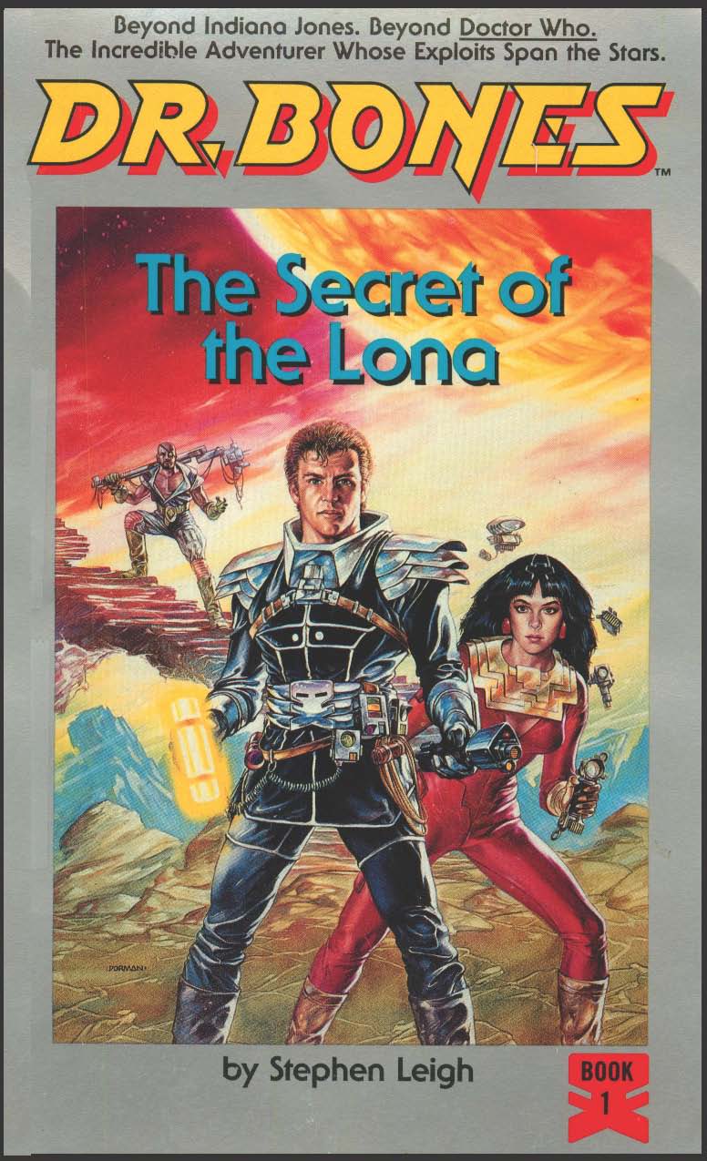 Cover of Dr. Bones, The Secret of the Lona