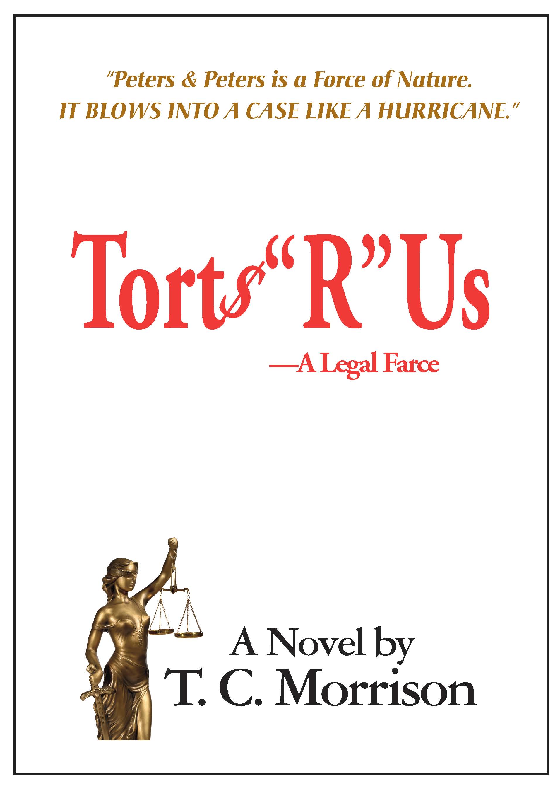 Cover of Torts "R" Us—A Legal Farce (Tr)