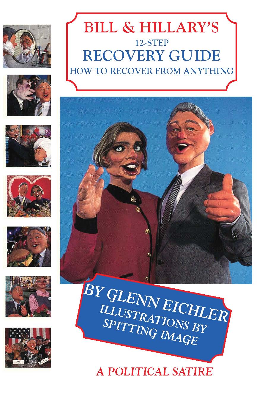 Cover of Bill & Hillary's 12-Step Recovery Guide, How to Recover from Anything