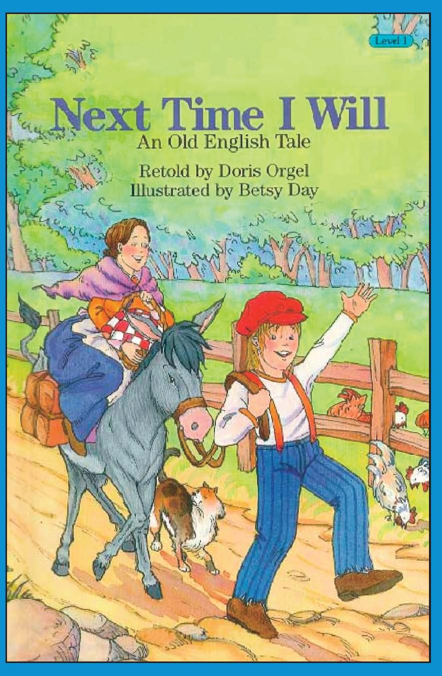 Cover of Next Time I Will: An Old English Tale (Lib) Level 1