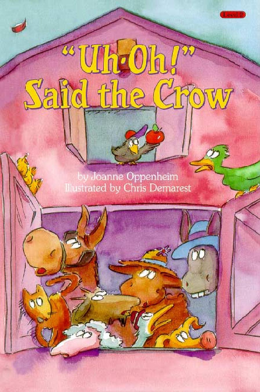 Cover of Uh-Oh-Said the Crow (Lib) Level 2