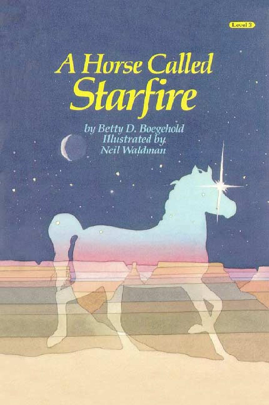 Cover of A Horse Called Starfire (Lib) Level 3