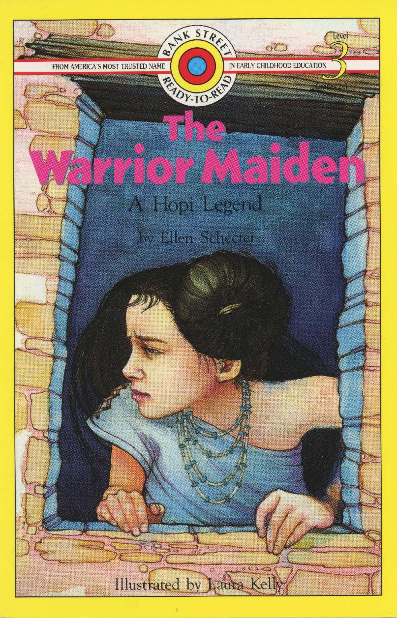 Cover of The Warrior Maiden, a Hopi Legend (Lib) Level 3