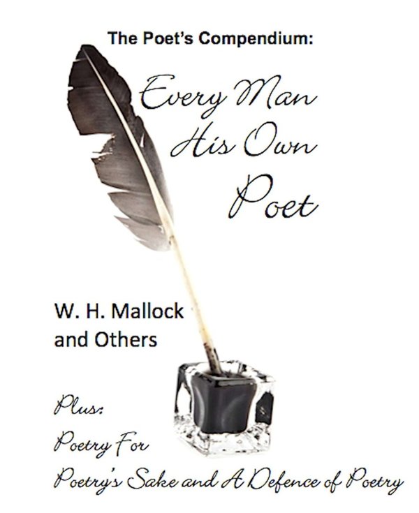 Cover of The Poet’s Compendium: Every Man His Own Poet