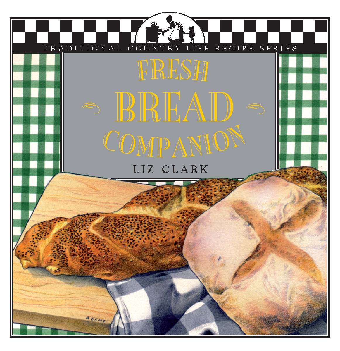 Cover of Fresh Bread Companion