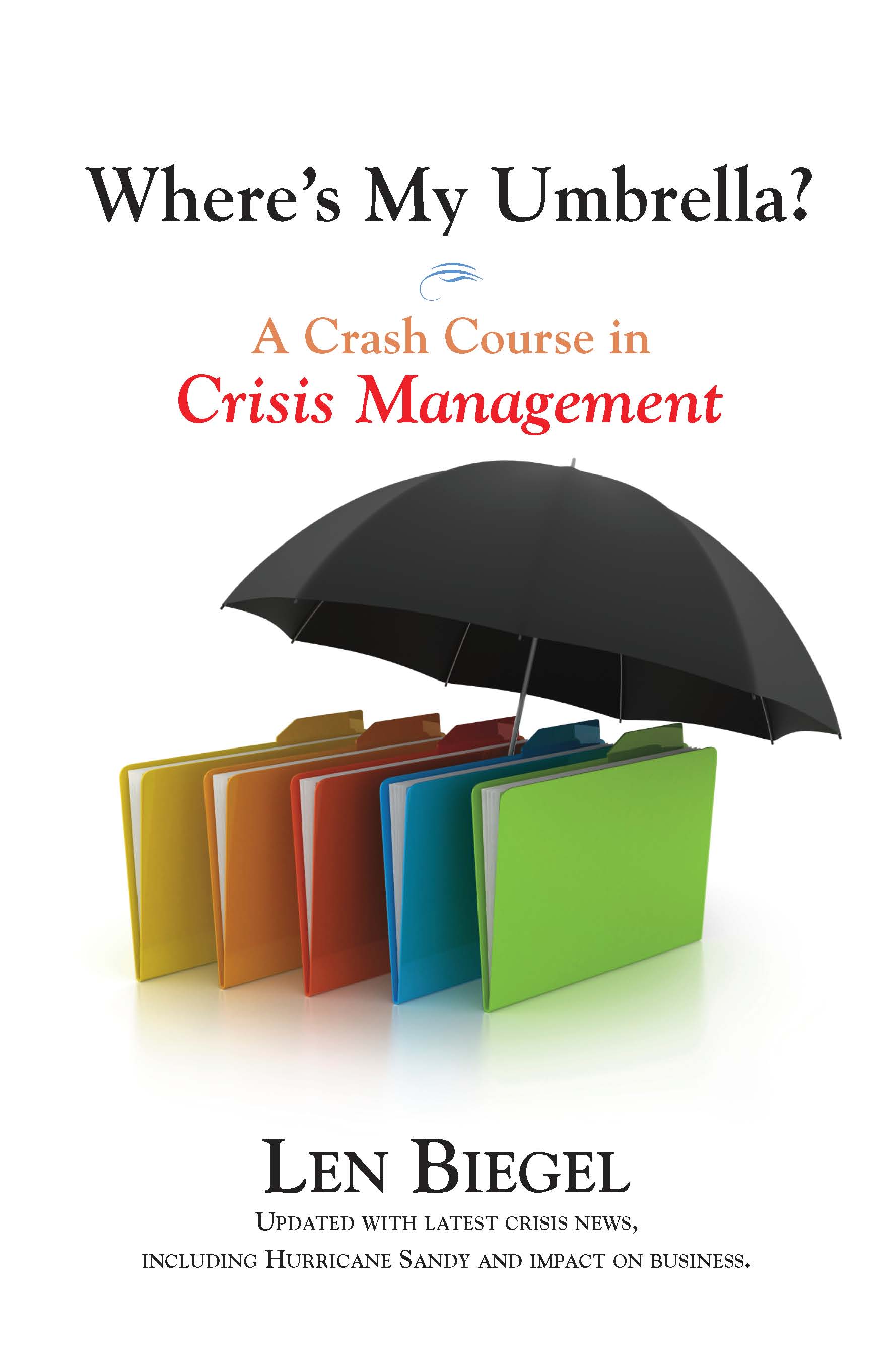 Cover of Where's My Umbrella, a Crash Course in Crisis Management