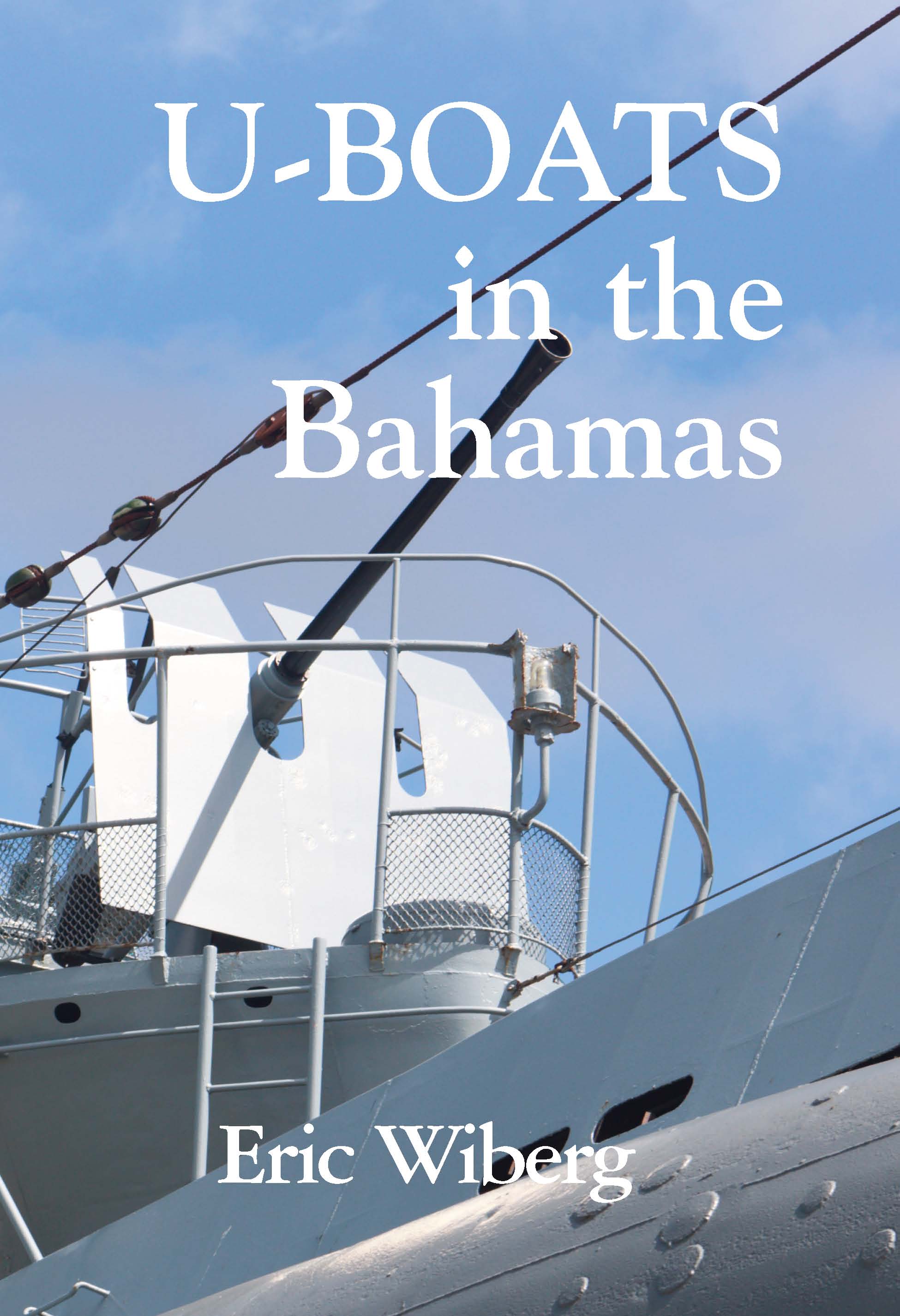 Cover of U-Boats in the Bahamas (HC)