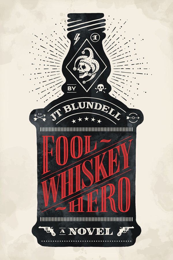 Cover of Fool Whiskey Hero