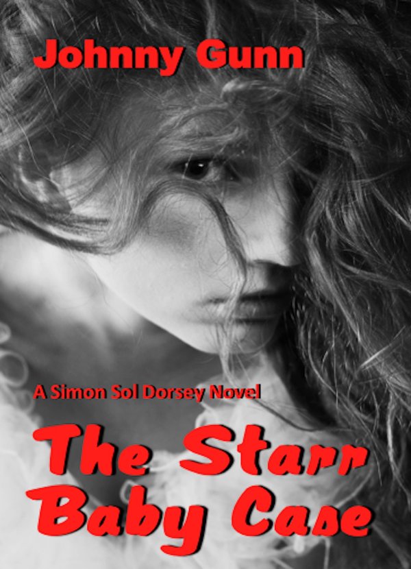 Cover of The Starr Baby Case