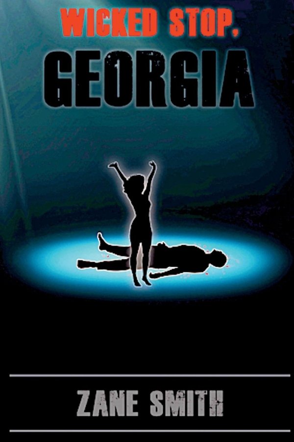 Cover of Wicked Stop, Georgia
