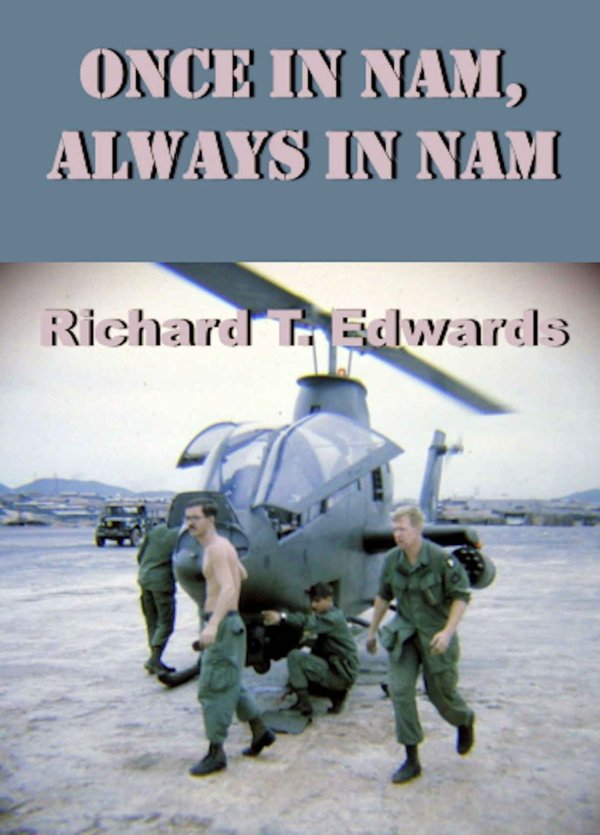 Cover of Once in Nam, Always in Nam