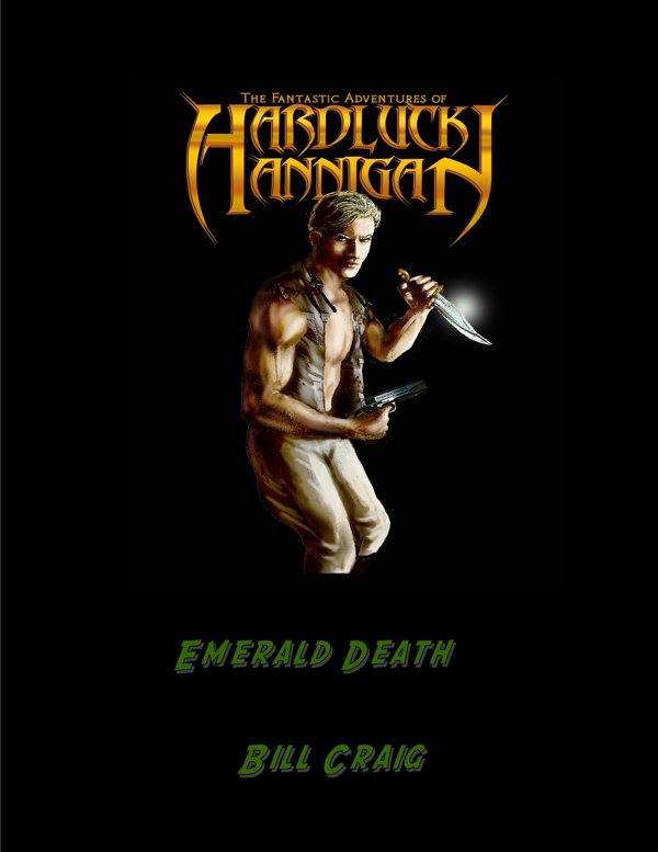Cover of The Adventures of Hardluck Hannigan: Emerald Death