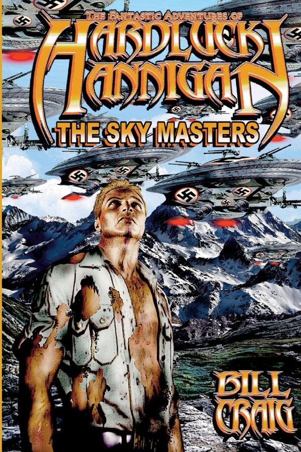 Cover of The Adventures of Hardluck Hannigan:The Skymasters