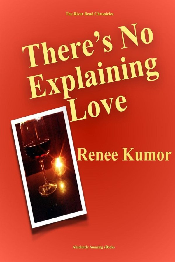 Cover of There's No Explaining Love