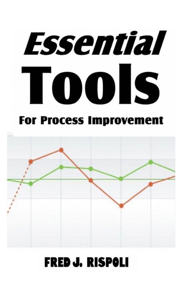 Cover of Essential Tools For Process Improvement