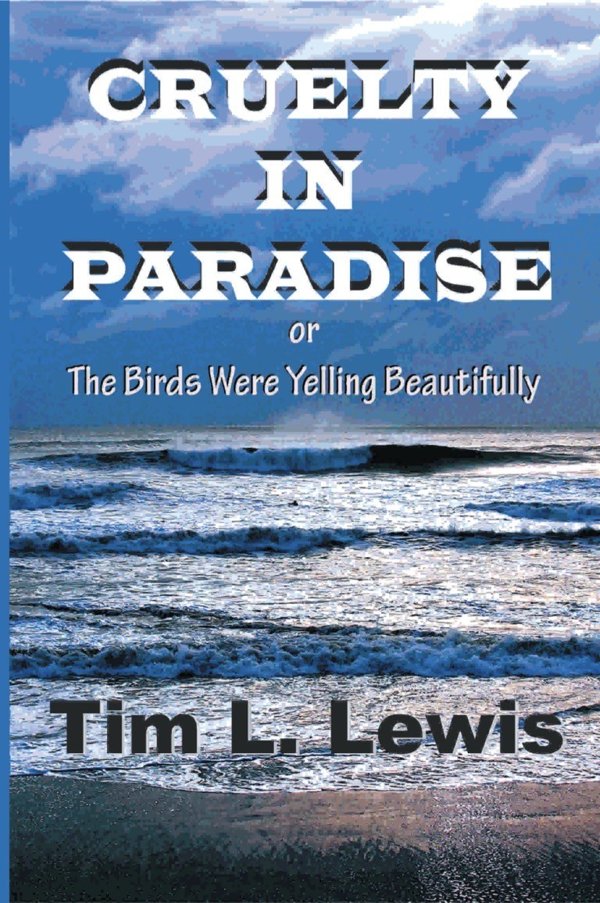 Cover of Cruelty in Paradise