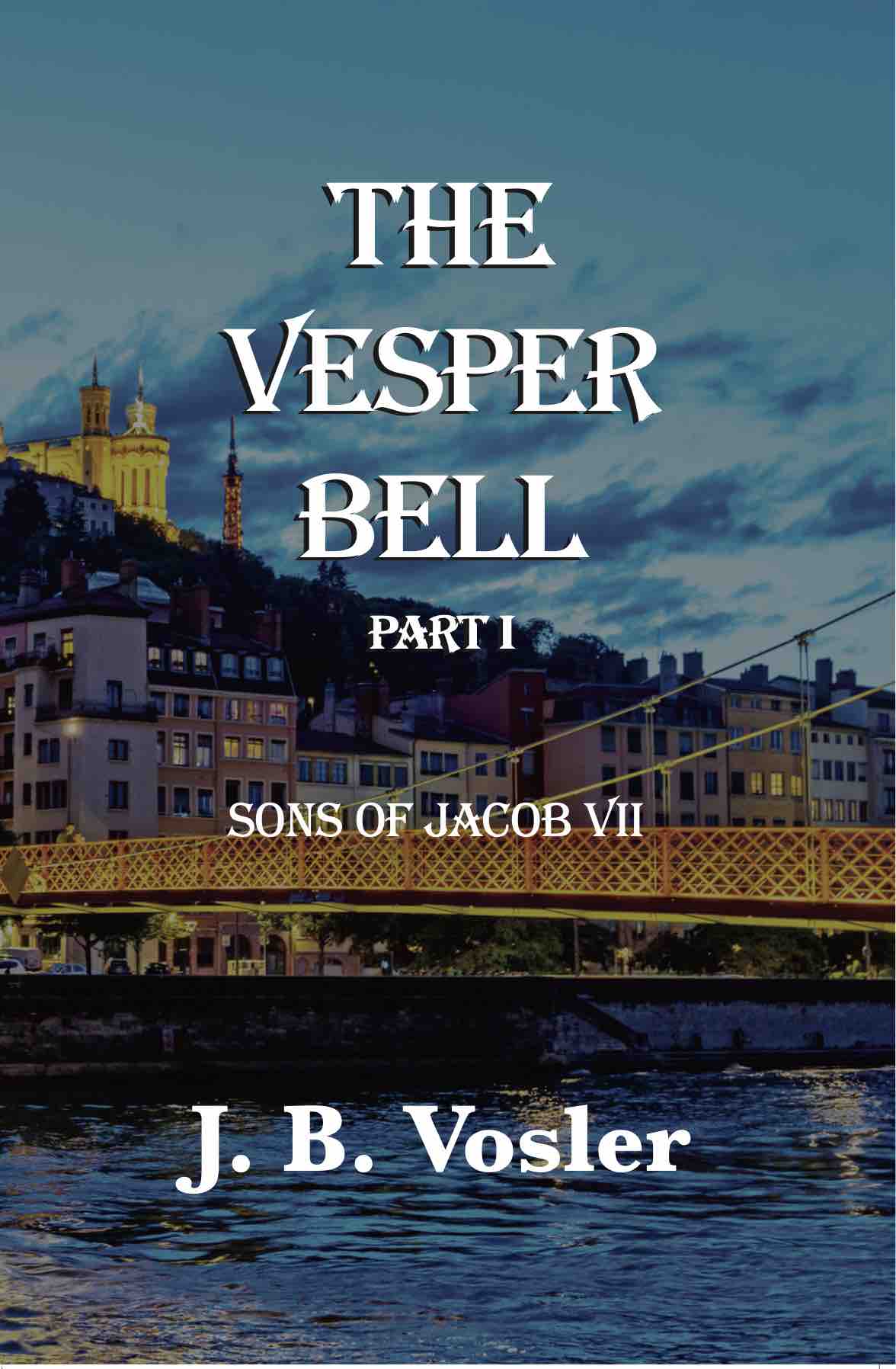 Cover of The Vesper Bell, Part I